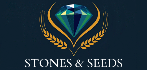 STONES & SEEDS