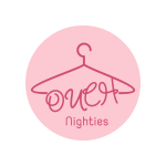 Ouch_nighties