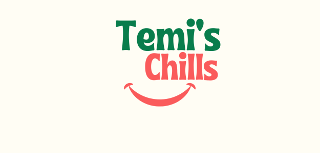 TEMI'S CHILLS