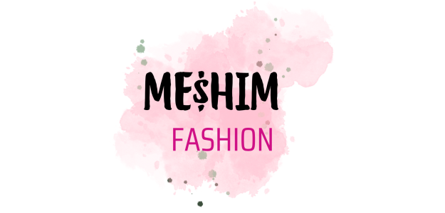 ME$HIM FASHION