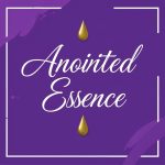 Anointed Essence