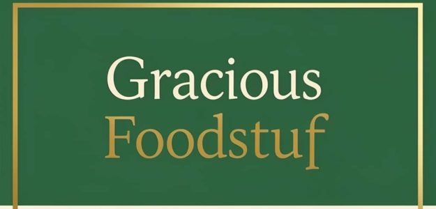 Gracious Foodstuff