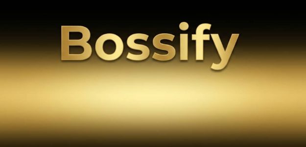 Bossify