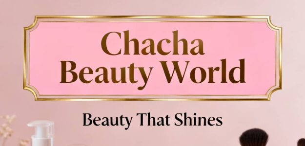 Chacha beauty world