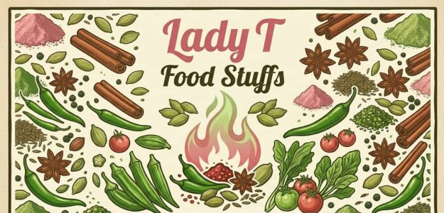 Lady T food stuffs