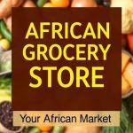 African grocery store