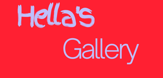 Hella's Gallery