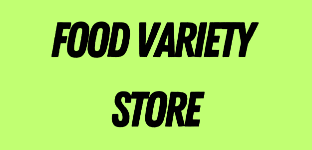 Food variety store