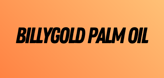 Billygold palm oil ENT