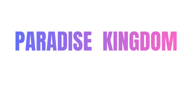 Paradise Kingdom