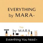Everything By Mara