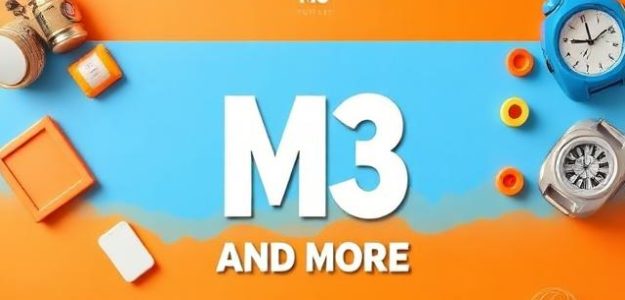 M3 and more