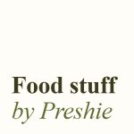 Food stuff by Preshie