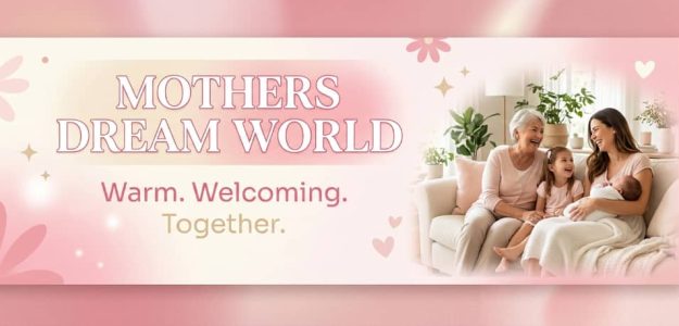 mothers dream world