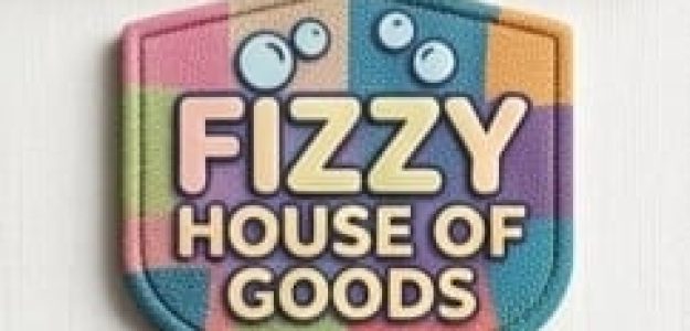 Fizzy house of goods