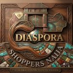 DIASPORA SHOPPERS NAIJA STORE