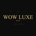WOW LUXE