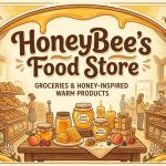 HoneyBee’s Food Store