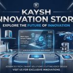 Kaysh Innovation Store