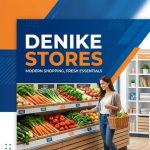 Denike stores
